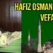 ERBAY AİLESİNİN ACI GÜNÜ HAFIZ OSMAN ERBAY VEFAT ETTİ