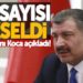 Sağlık Bakanı Koca açıkladı: Ölü sayısı yükseldi