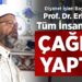 Diyanet İşleri Başkanı Erbaş tüm insanlığa çağrıda bulundu