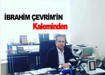 İstanbul Sözleşmesi:İbrahim Çevrim’in Kaleminden…