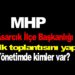 MHP Asarcık İlçe Başkanlığı ilk toplantısını yaptı,Yönetimde kimler var ?