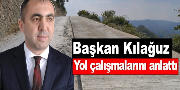 Başkan Kılağuz Asarcık’ta yapılan yol çalışmalarını anlattı
