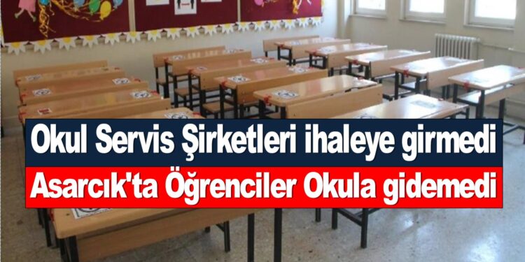 Asarcık’ta Ana sınıfı ve 1.sınıf Öğrencileri Okula gidemedi