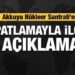 Son dakika: Akkuyu Nükleer Santrali bölgesindeki patlamayla ilgili açıklama!