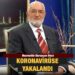 Necmettin Nursaçan Hoca koronavirüse yakalandı