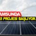 SAMSUN’DA GES PROJESİ BAŞLIYOR…