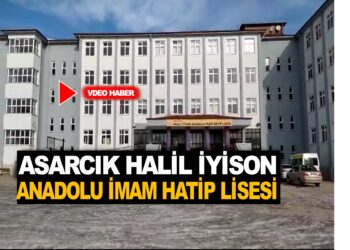 ASARCIK  HALİL İYİSON ANADOLU İMAM HATİP LİSESİ