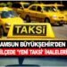 SAMSUN BÜYÜKŞEHİR’DEN 3 İLÇEDE ‘YENİ TAKSİ’ İHALELERİ