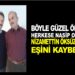 HERKESE BÖYLE ÖLÜM NASİP OLMAZ NİZAMETTİN ÖKSÜZOMER EŞİNİ KAYBETTİ