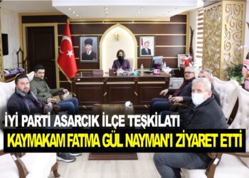 İYİ PARTİ ASARCIK İLÇE TEŞKİLATI KAYMAKAM FATMA GÜL NAYMAN’I ZİYARET ETTİ