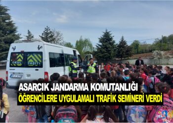 ASARCIK JANDARMA: ÖĞRENCİLERE UYGULAMALI TRAFİK SEMİNERİ VERDİ