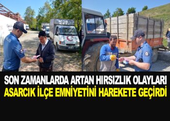 SON ZAMANLARDA ARTAN HIRSIZLIK OLAYLARI ASARCIK İLÇE EMNİYETİNİ HAREKETE GEÇİRDİ