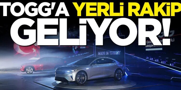 TOGG’A YERLİ RAKİP GELİYOR!