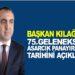 BAŞKAN KILAĞUZ 75.GELENEKSEL ASARCIK PANAYIRININ TARİHİNİ AÇIKLADI