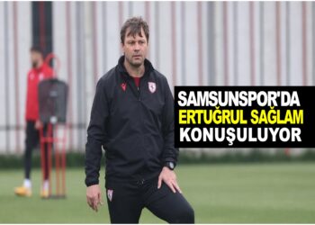 SAMSUNSPOR’DA ERTUĞRUL SAĞLAM KUNUŞULUYOR