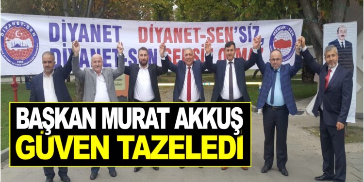 BAŞKAN MURAT AKKUŞ GÜVEN TAZELEDİ