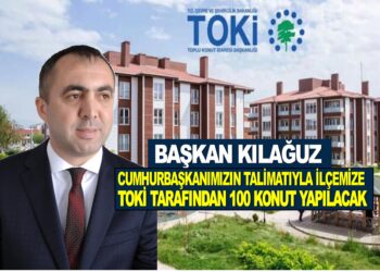 BAŞKAN KILAĞUZ; ”TOKİ ASARCIK İLÇESİNE 100 KONUT YAPACAK”