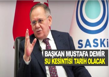 BAŞKAN MUSTAFA DEMİR: SU KESİNTİSİ TARİH OLACAK