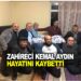 ZAHİRECİ KEMAL AYDIN VEFAT ETTI
