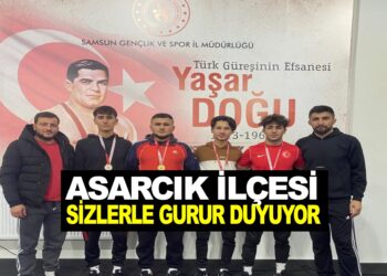 ASARCIK İLÇESİ SİZLERLE GURUR DUYUYOR