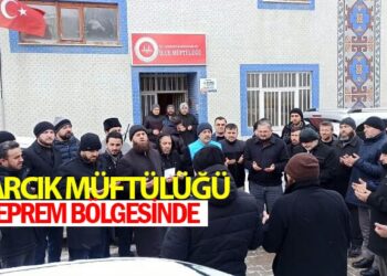 ASARCIK İLÇE MÜFTÜLÜĞÜ GÖREVLİLERİ DEPREM BÖLGESİNDE