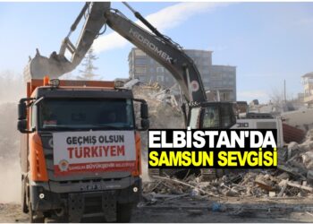 ELBİSTANDA ”SAMSUN SEVGİSİ”