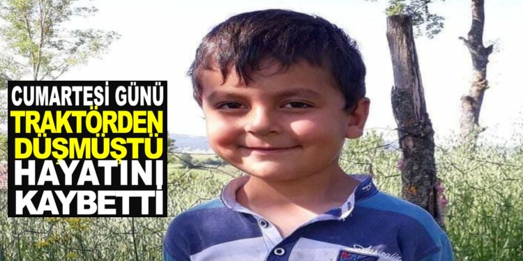 CUMARTESİ GÜNÜ TRAKTÖRDEN DÜŞMÜŞTÜ HAYATINI KAYBETTİ