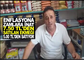 ENFLASYONA,ZAMLARA İNAT, 7,50 TL’DEN SATILAN EKMEĞİ 5,00 TL’DEN SATIYOR