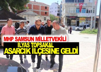 MHP SAMSUN MİLLETVEKİLİ İLYAS TOPSAKAL CENAZE İÇİN ASARCIK İLÇESİNE GELDİ