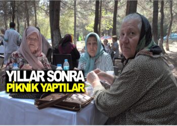 YILLAR SONRA PİKNİK YAPTILAR