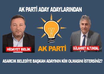 asarcık ak parti belediye başkan adayları