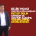 İŞ İNSANI RECEP BELİK YATIRIMLARINI SAMUN VE ASARCIK İLÇESİNE YAPMAYA DEVAM EDİYOR