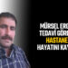 MÜRSEL ERGİNER VEFAT ETTİ