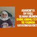 EMİNE TEYZE 115 YAŞINDA HAYATINI KAYBETTİ
