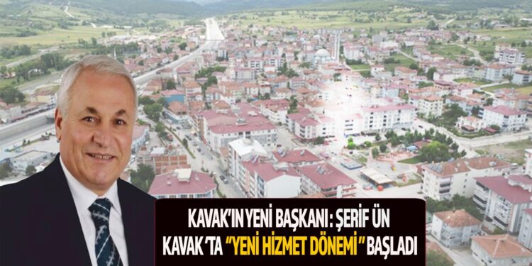 KAVAK’IN YENİ BAŞKANI ŞERİF ÜN KAVAK’TA  ”YENİ HİZMET DÖNEMİ” BAŞLADI