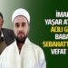 SEBAHATTİN ATLI VEFAT ETTİ