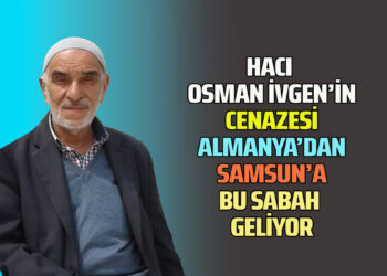 HACI OSMAN İVGEN 82 YAŞINDA VEFAT ETTİ