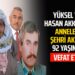 YÜKSEL AKKUŞ VE HASAN AKKUŞ’UN ANNELERİ ŞEHRİ AKKUŞ VEFAT ETTİ