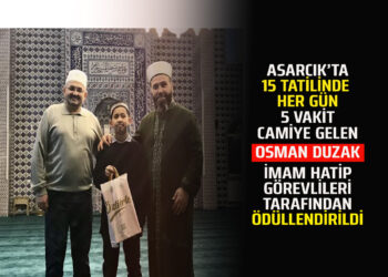 ASARCIK’TA 15 TATİLİNDE HER GÜN 5 VAKİT CAMİYE GELEN ”OSMAN DUZAK” İMAM HATİP GÖREVLİLERİ TARAFINDAN ÖDÜLLENDİRİLDİ