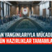 ORMAN YANGINLARIYLA MÜCADELEDE BÜTÜN HAZIRLIKLAR TAMAMLANDI