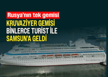 RUSYA’NIN TEK KRUVAZİYER GEMİSİ BİNLERCE TURİST İLE SAMSUN’A GELDİ