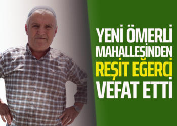 REŞİT EĞERCİ VEFAT ETTİ