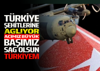 TÜRKİYE ŞEHİTLERİNE AGLIYOR ACIMIZ BÜYÜK BAŞIMIZ SAG OLSUN TÜRKİYEM