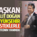 BAŞKAN HALİT DOĞAN BÜYÜKŞEHİR DESTEKLERLE ÜRETİCİNİN YANINDA