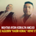 MUHTAR AYDIN KORAL’IN AMCASI LAZ ALİLERİN ‘’KADİR KORAL’’ VEFAT ETTİ