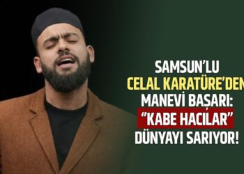 SAMSUN’LU CELAL KARATÜRE’DEN MANEVİ BAŞARI:‘’KABE HACILAR’’DÜNYAYI SARIYOR!
