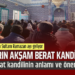 YARIN AKŞAM BERAT KANDİLİ:BERAT KANDİLİNİN ANLAMI VE ÖNEMİ