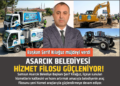 BAŞKAN ŞERİF KILAĞUZ’DAN MÜJDELİ HABER : ASARCIK BELEDİYESİ HİZMET FİLOSU GÜÇLENİYOR!