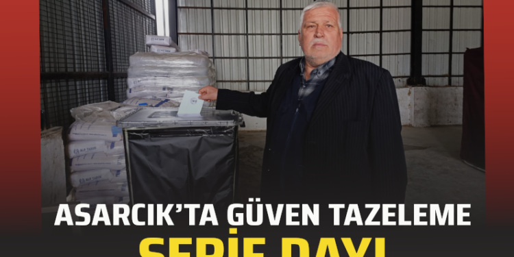 ASARCIK’TA GÜVEN TAZELEME ”ŞERİF DAYI” YENİDEN BAŞKAN SEÇİLDİ