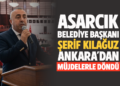 BAŞKAN ”ŞERİF KILAĞUZ” ANKRA’DAN MÜJDELERLE DÖNDÜ!